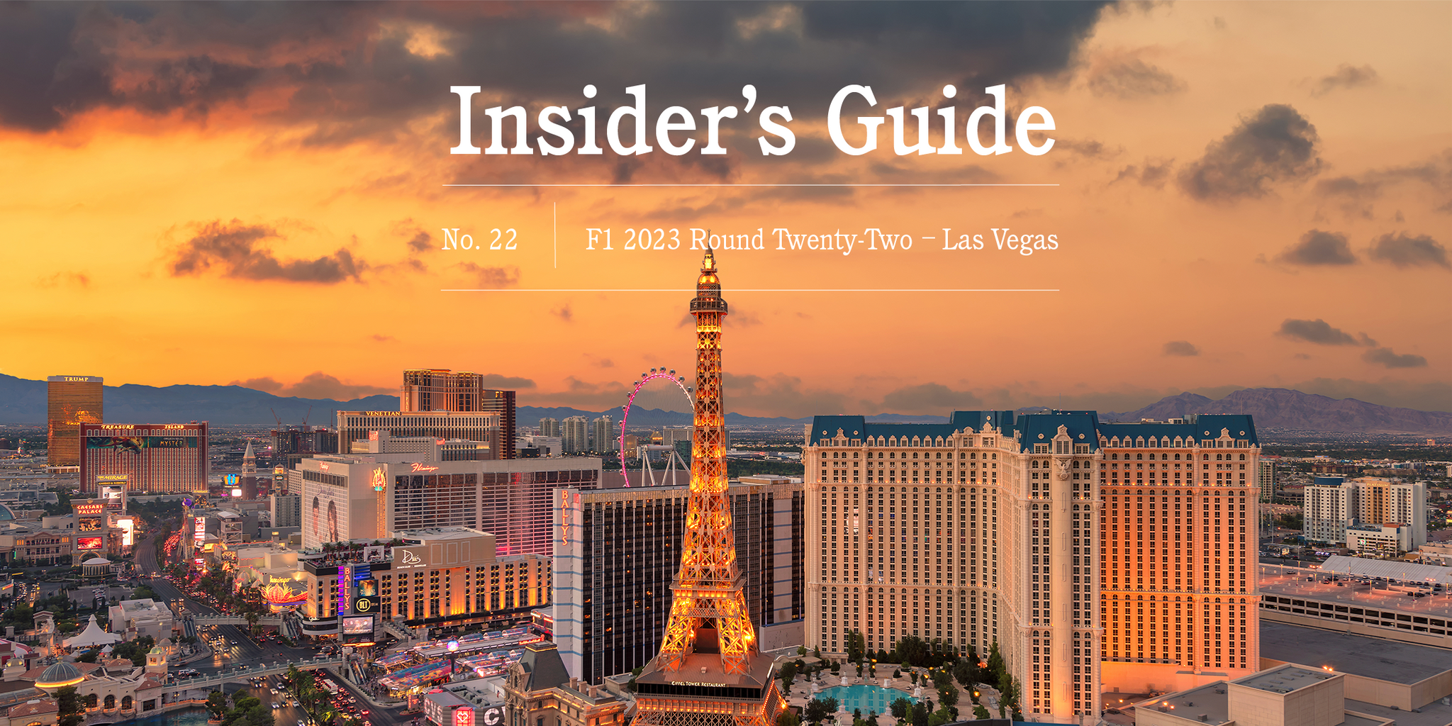 F1 2023 Insider's Guide No. 22  – Las Vegas - GLOBE-TROTTER